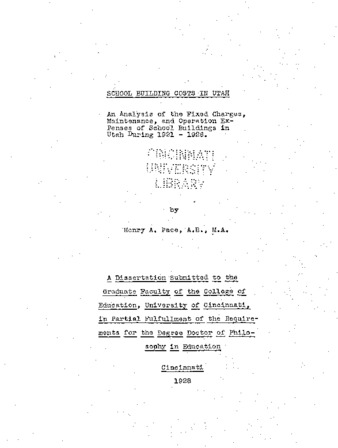 Etd thumbnail: School Building Costs In Utah: An Analysis Of The Fixed Charges, Maintenance, And Operation Expenses Of School Buildings In Utah During 1921  1926.